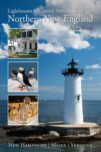 Book - Lighthouses and Coastal Attractions in Northern New England: New Hampshire, Maine, Vermont